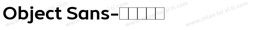 Object Sans字体转换